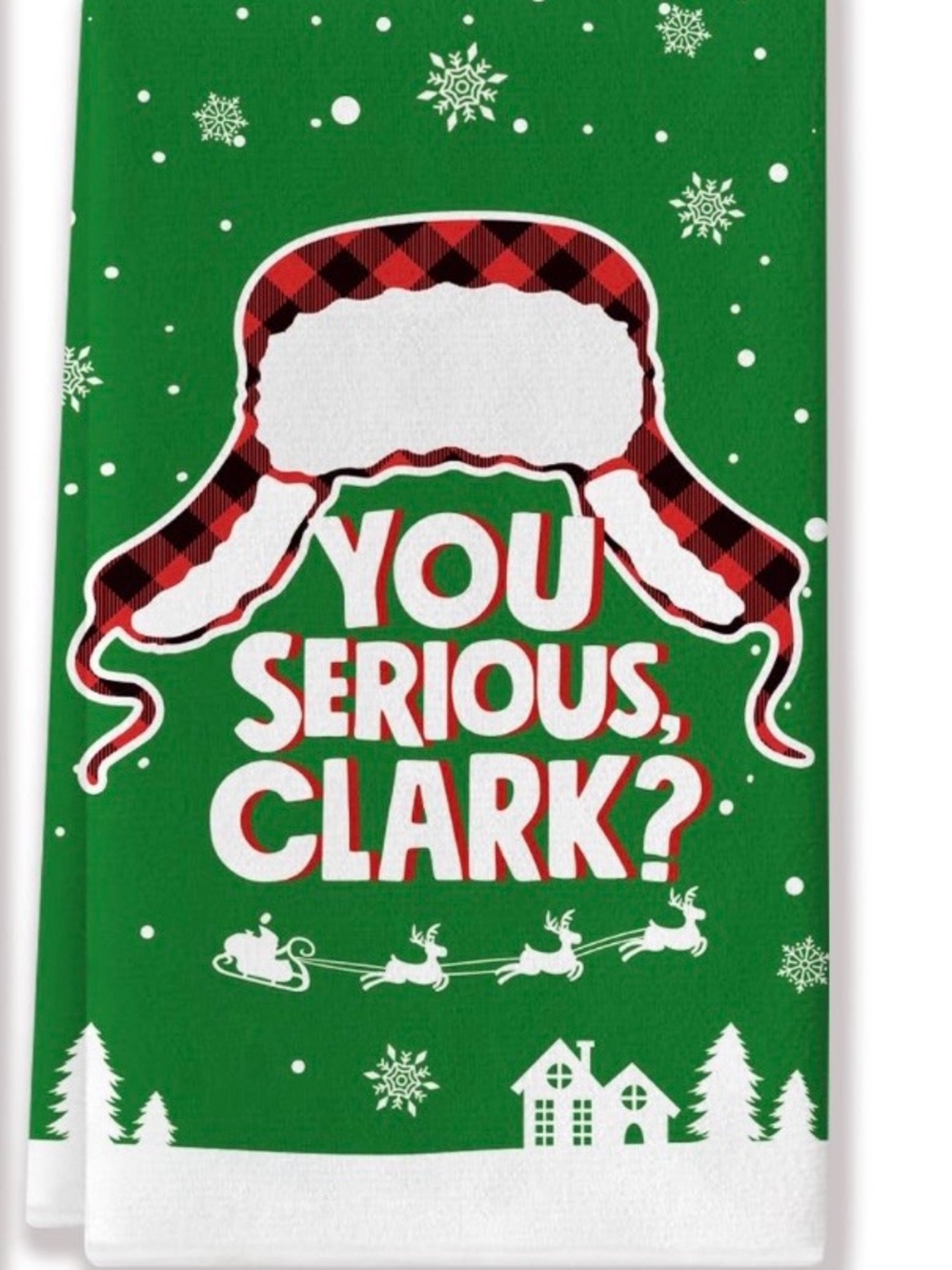 You Serious, Clark? Holiday Kitchen Towel - NEW